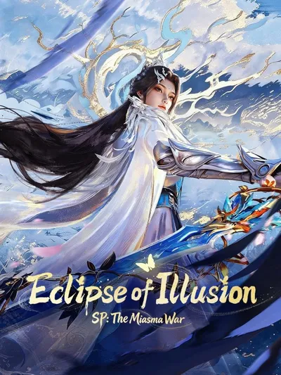 Eclipse of Illusion SP: The Miasma War